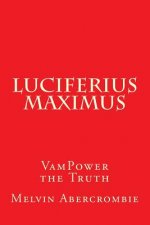 Luciferius Maximus