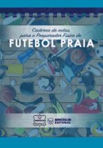 Caderno de Notas Para O Preparador Físico de Futebol Praia