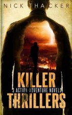 Killer Thrillers - Mass Market: 3 Action-Adventure Thrillers