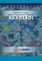 Caderno de notas para o Preparador Físico de Handebol