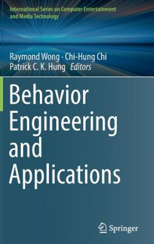 Behavior Engineering and Applications