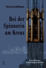 Bei der Spinnerin am Kreuz