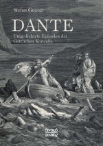 Dante. Umgedichtete Episoden der Goettlichen Komoedie