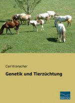 Genetik und Tierzüchtung