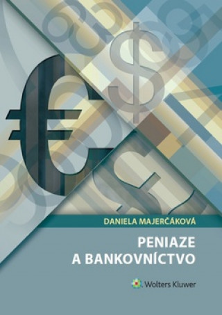 Peniaze a bankovníctvo
