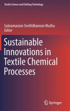 Sustainable Innovations in Textile Chemical Processes