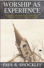Worship as Experience