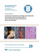 Intraläsionale Therapie mit autologen mesenchymalen Stromazellen (MSCs) und Blutprodukten sowie Verlaufskontrollen bei Pferden mit Sehnenerkrankungen