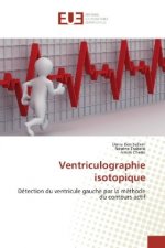 Ventriculographie isotopique