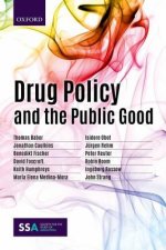 Drug Policy and the Public Good
