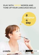 Play with crozz-words and tune up your language skills - Franais/English N!1