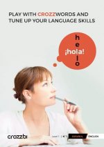 Play with crozz-words and tune up your language skills - Espa-ol/English N!1