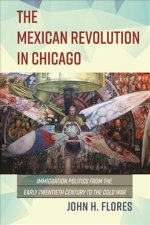 Mexican Revolution in Chicago