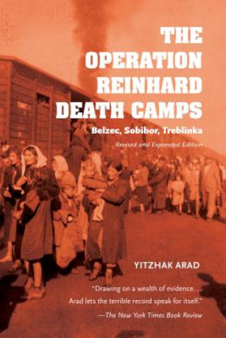 Operation Reinhard Death Camps, Revised and Expanded Edition