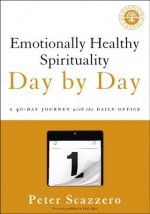 Emotionally Healthy Spirituality Day by Day