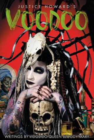 Justice Howard's Voodoo: Conjure and Sacrifice