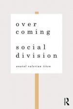 Overcoming Social Division
