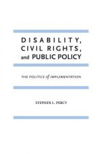 Disability, Civil Rights, and Public Policy