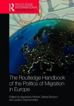 Routledge Handbook of the Politics of Migration in Europe
