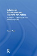 Advanced Consciousness Training for Actors