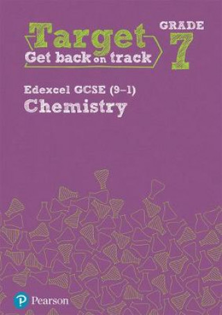 Target Grade 7 Edexcel GCSE (9-1) Chemistry Intervention Workbook