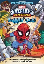 Buggin' Out!: An Early Chapter Book