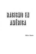 Racismo en America