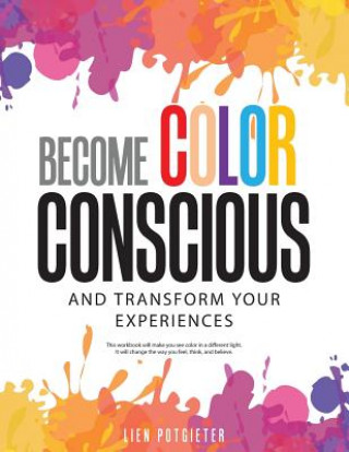 Become Color Conscious