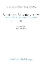 Building Relationships One Conversation at a Time
