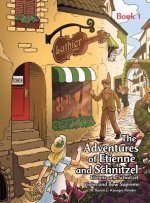 Adventures of Etienne and Schnitzel