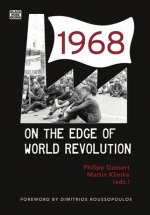 1968 - On the Edge of World Revolution