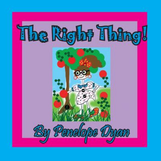 Right Thing!