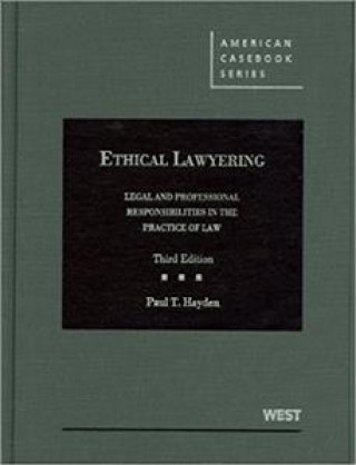 Ethical Lawyering - CasebookPlus