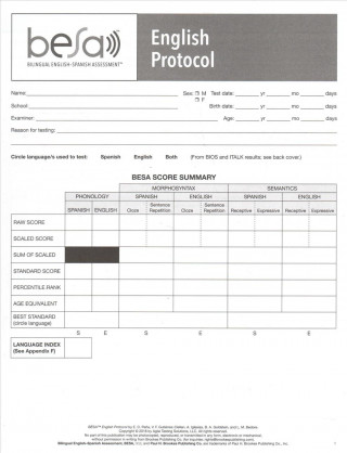 Bilingual English-Spanish Assessment (TM) (BESA (TM)): English Protocol