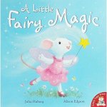 A LITTLE FAIRY MAGIC