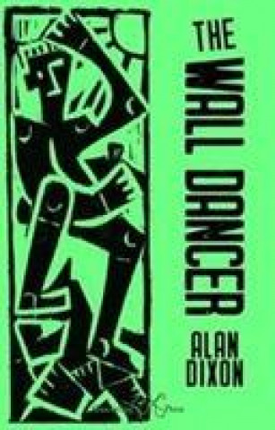 Wall Dancer