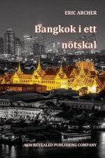 Bangkok i ett noetskal