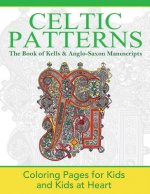 Book of Kells & Anglo-Saxon Manuscripts