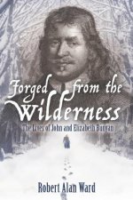 Forged from the Wilderness