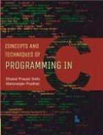 Concepts and Techniques of Programming in C