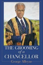 Grooming of a Chancellor