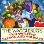 The Wogglebug's Fun with Seasons and Holidays