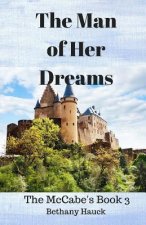 The Man of Her Dreams: The McCabe's Book 3