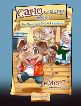 Carlo the Mouse, Book 1