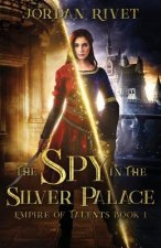 Spy in the Silver Palace