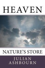 Heaven: Nature's Store