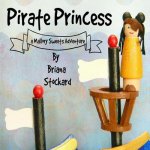 Pirate Princess: a Mallory Sweets Adventure