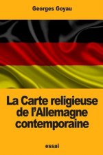 La Carte religieuse de l'Allemagne contemporaine
