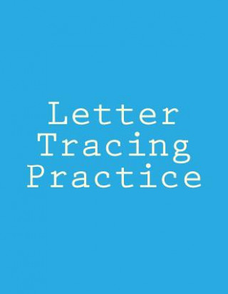 Letter Tracing Practice