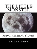 The Little Monster: and Other Short Stories